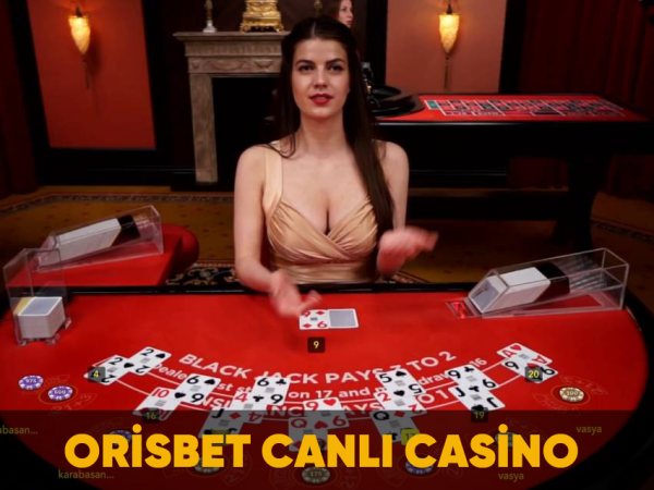 orisbet canlı casino