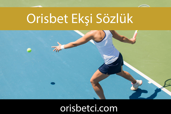 Orisbet ekşi sözlük yazılarıyla dikkatleri çekmektedir.