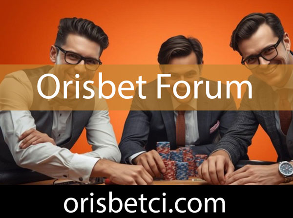 Orisbet forum yazılarıyla kalitesini belli etmektedir.